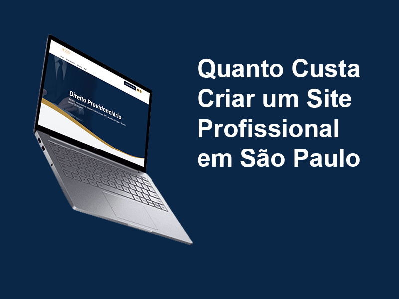Quanto Custa Criar um Site Profissional em São Paulo